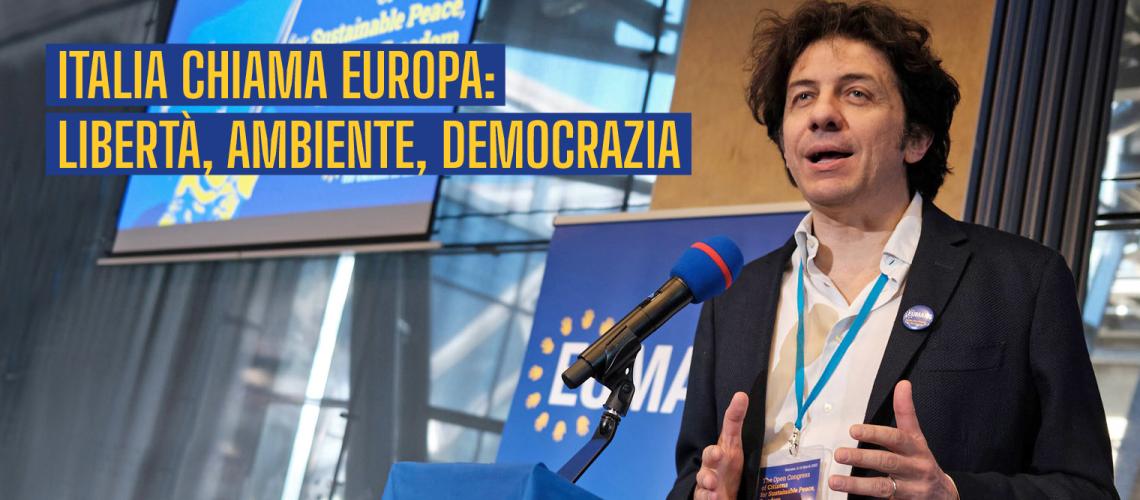 Italia chiama Europa: Libertà, ambiente, democrazia